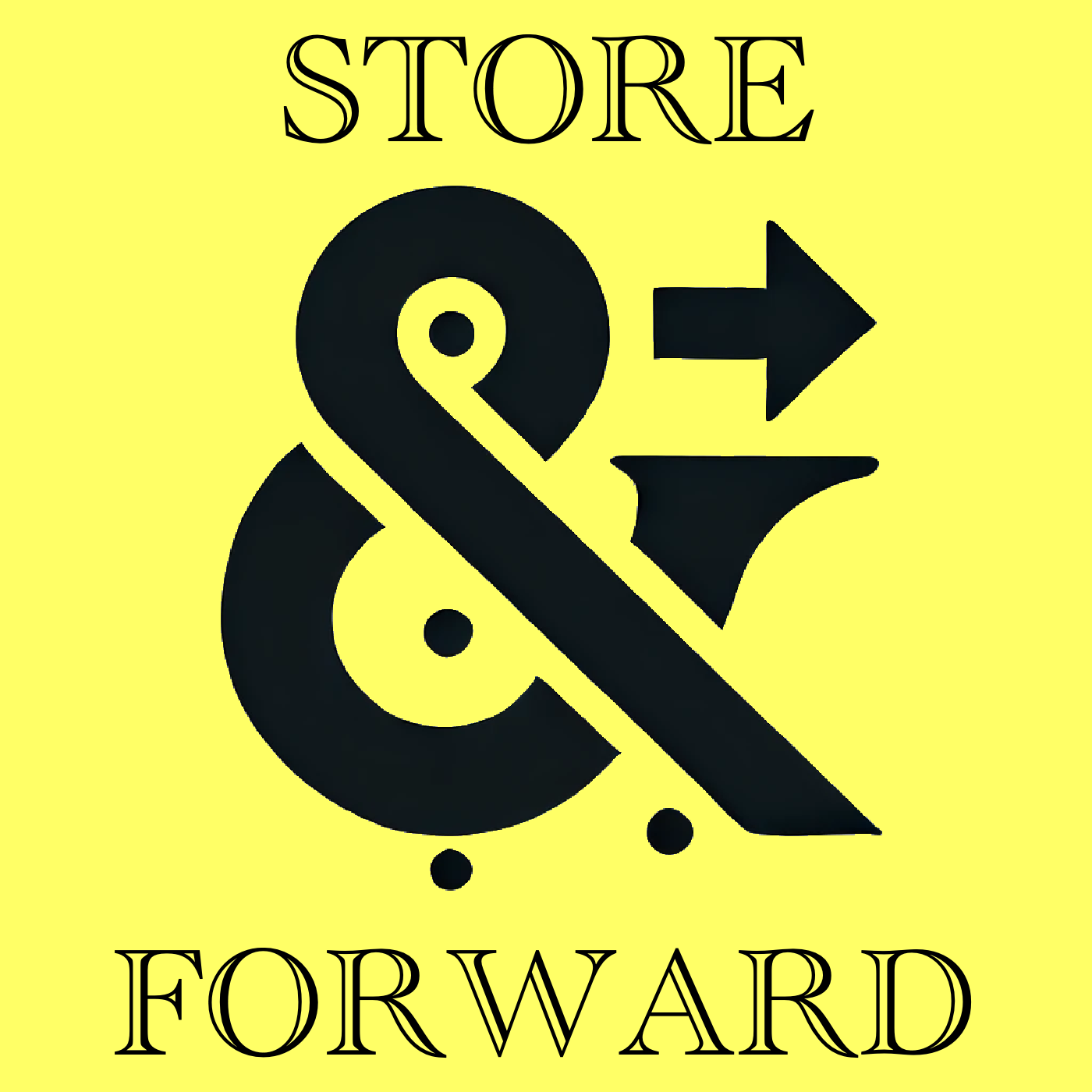 Store and Forward